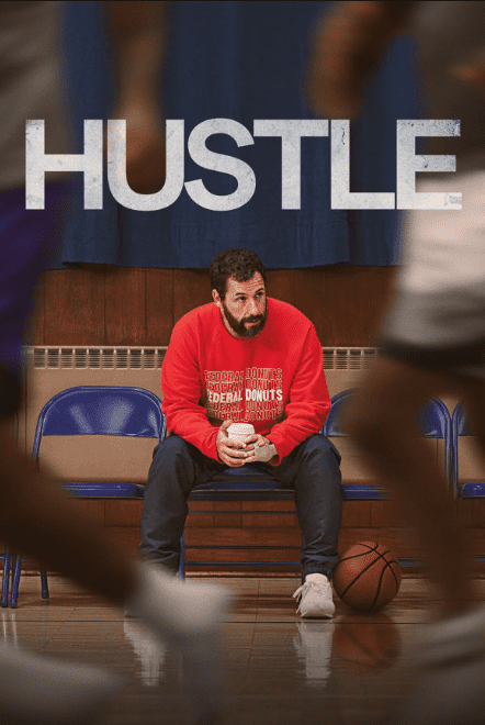 Hustle is one of the best Netflix originals on the subject of basketball.