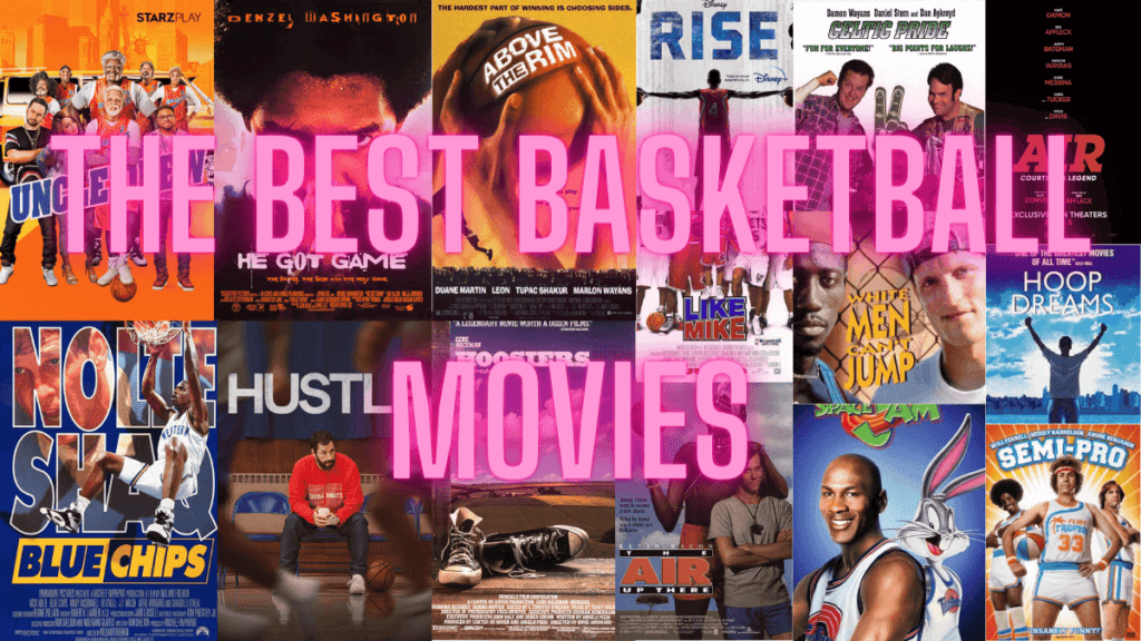 The Best Basketball Movies HoopSong