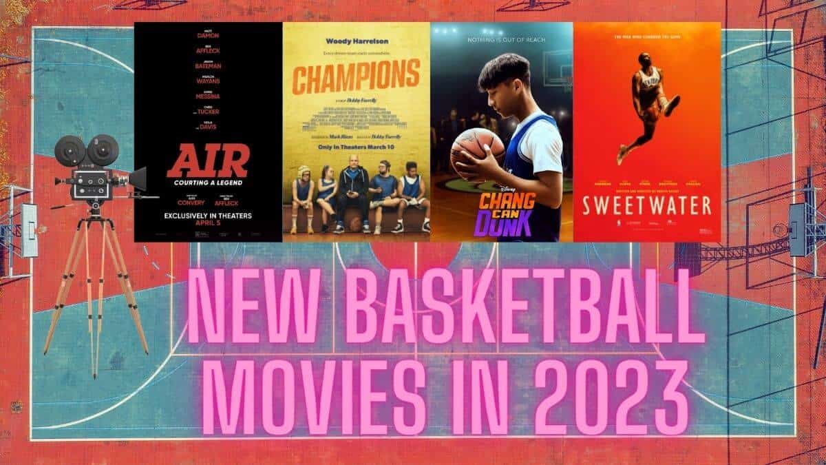 new basketball movies in 2023