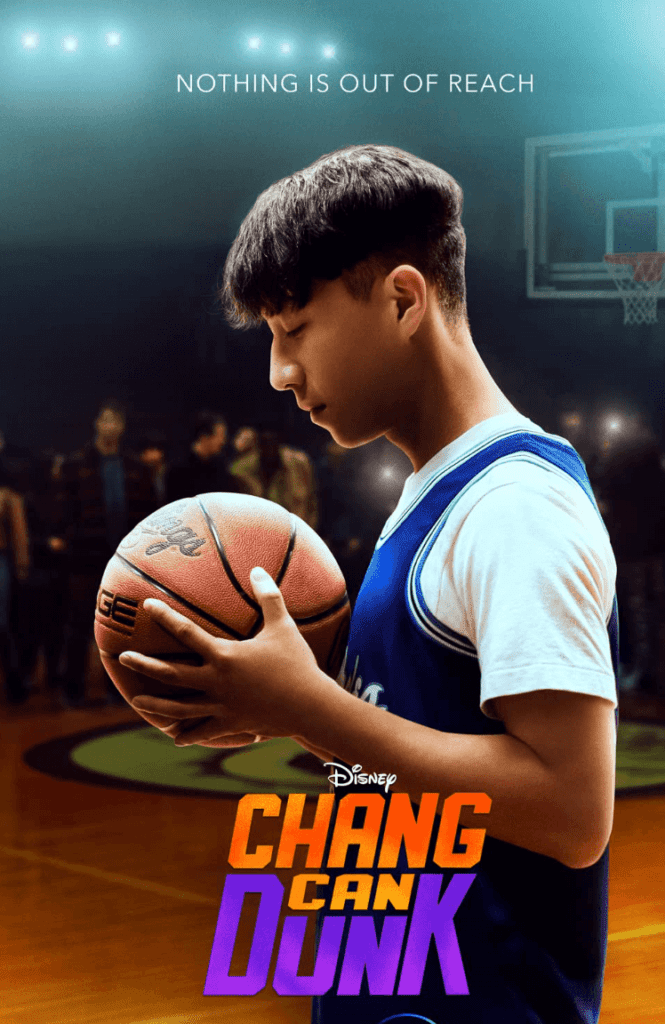 chang can dunk - 2023 disney plus movie