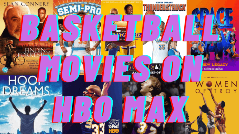 All of the Basketball Movies on HBO Max - HoopSong