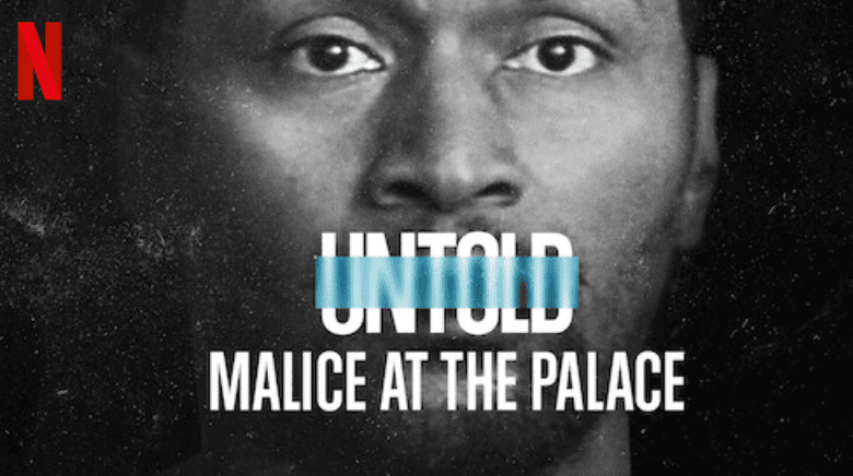Untold: Malice at the Palace - Basketball documentary on Netflix
