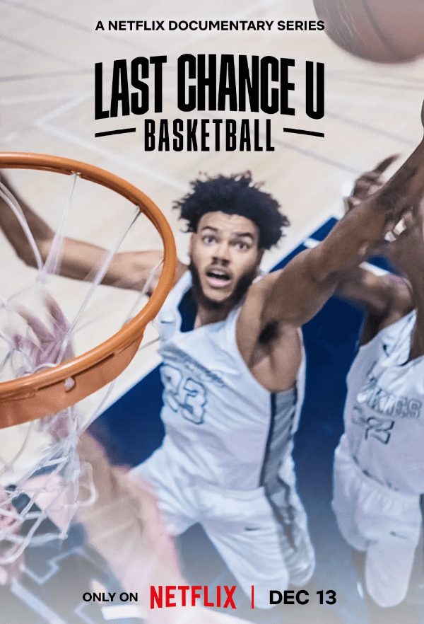 Last Chance U: Basketball - Documentary series on Netflix