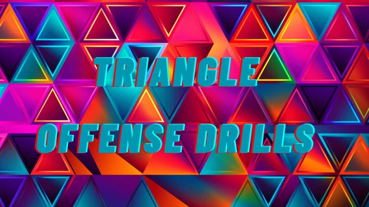 triangle offense drills