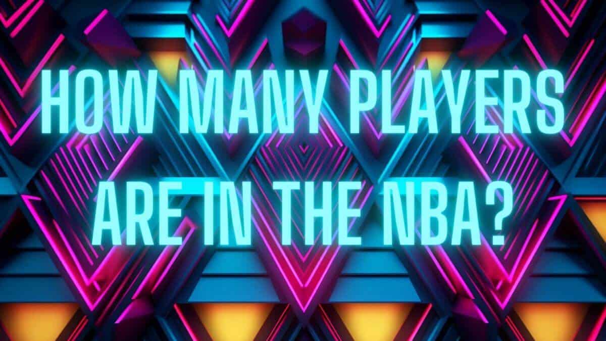 How many players are in the NBA?